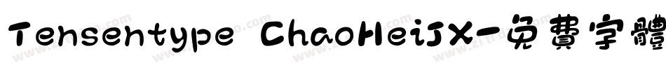 Tensentype ChaoHeiJX字体转换
